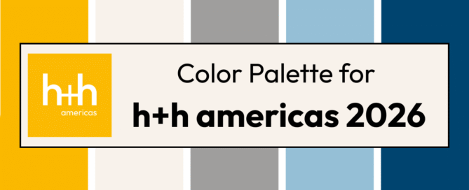 Introducing the Color Palette for h+h americas 2026 color palette for h+h americas 2026